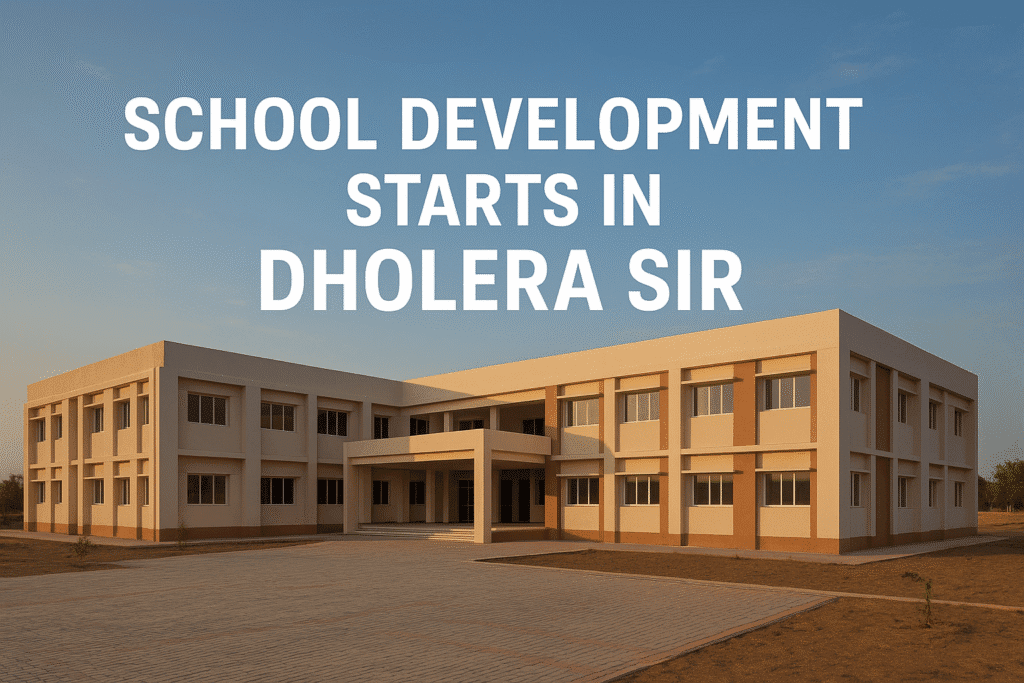 Dholera SIR