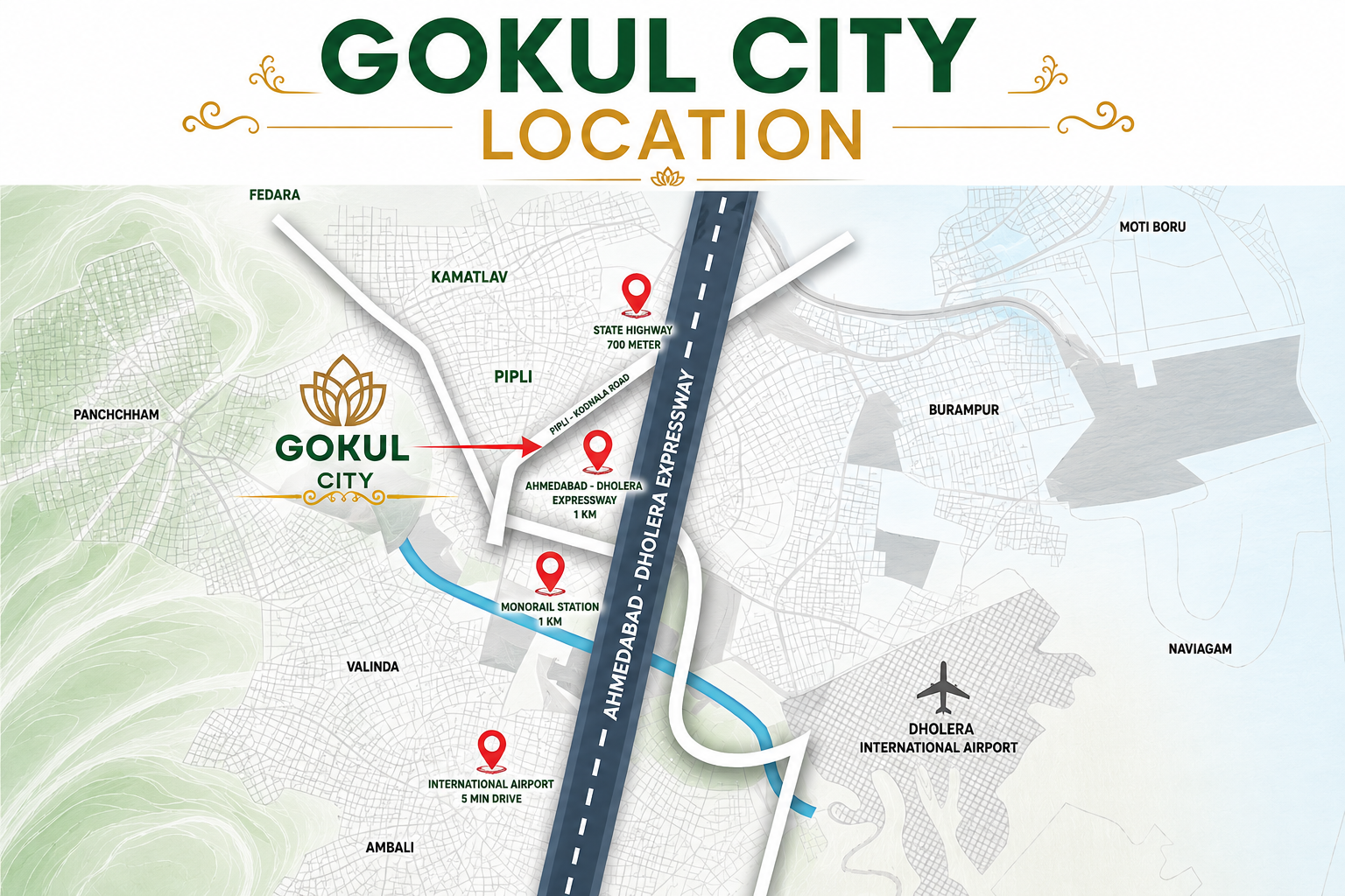 Gokul City Dholera Location Map